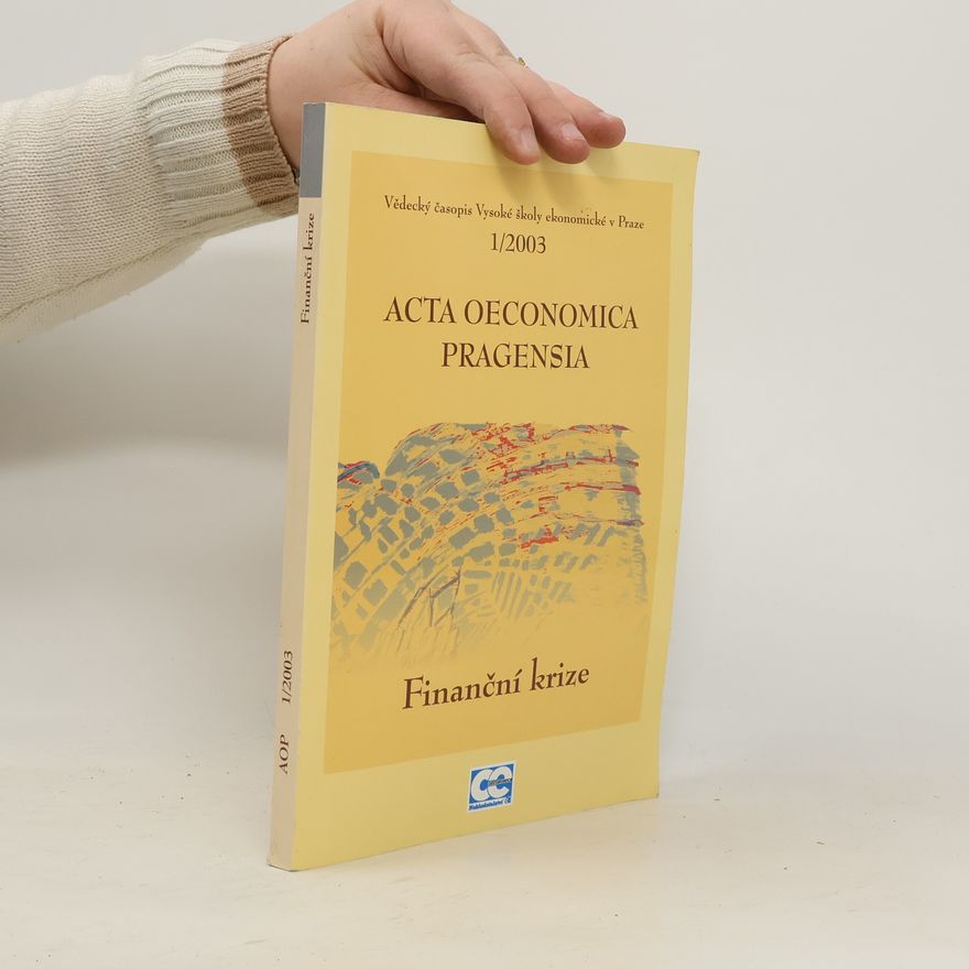 Autorenkollektiv Acta Oeconomica Pragensia 1/2003 Finanční krize