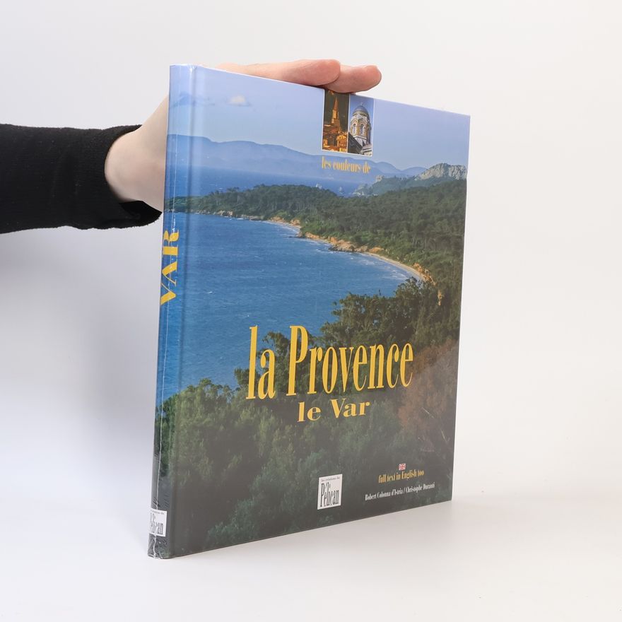 Auteurscollectief La Provence. Le Var