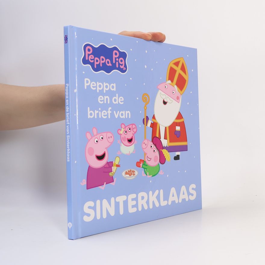 Neville Astley Peppa Pig: Peppa en de brief van Sinterklaas