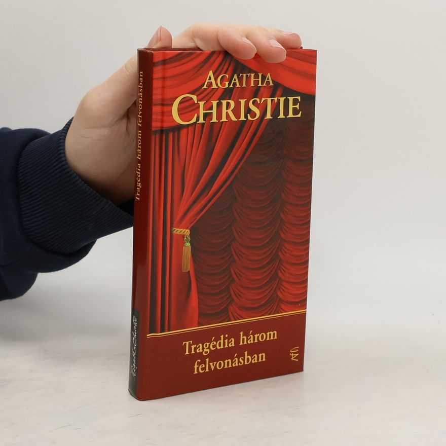 Agatha Christie Tragédia három felvonásban
