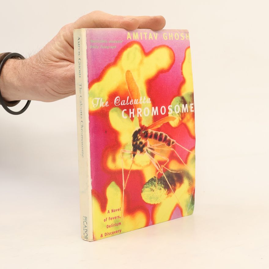 Amitav Ghosh The Calcutta Chromosome