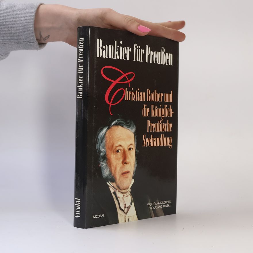 Wolfgang Radtke Bankier für Preußen