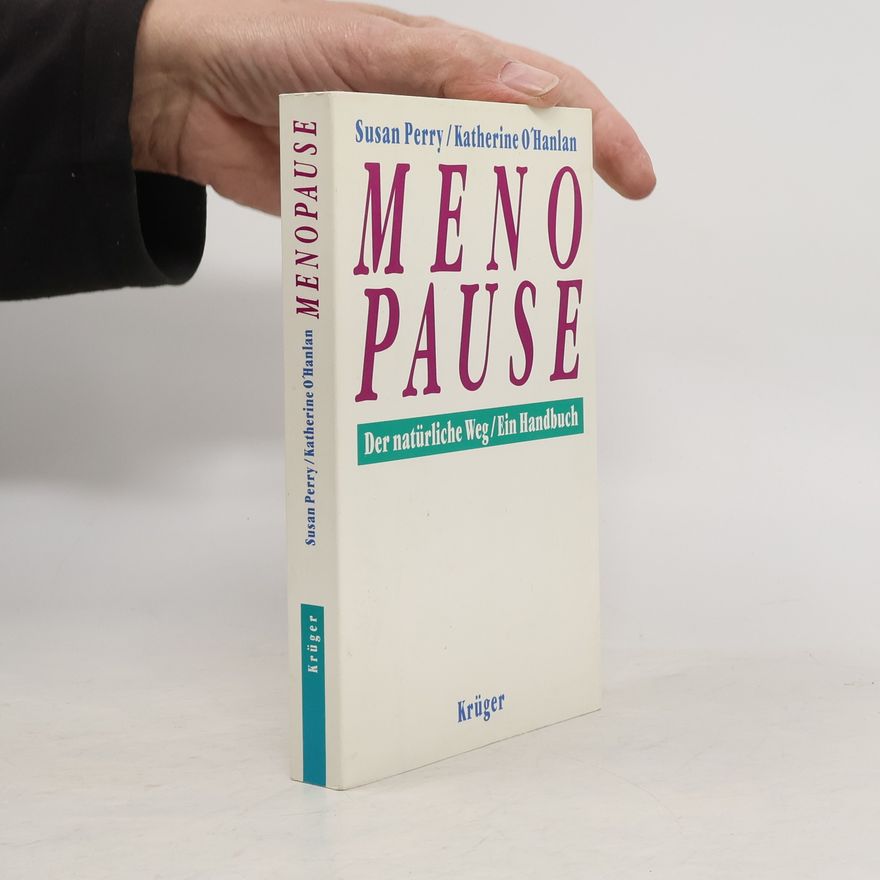 Katherine O'Hanlan Menopause. Der natürliche Weg