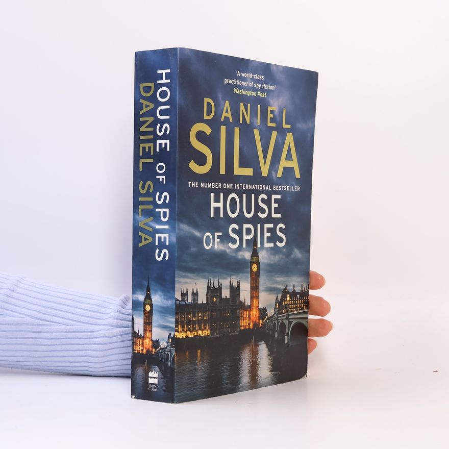 Daniel Silva House of Spies