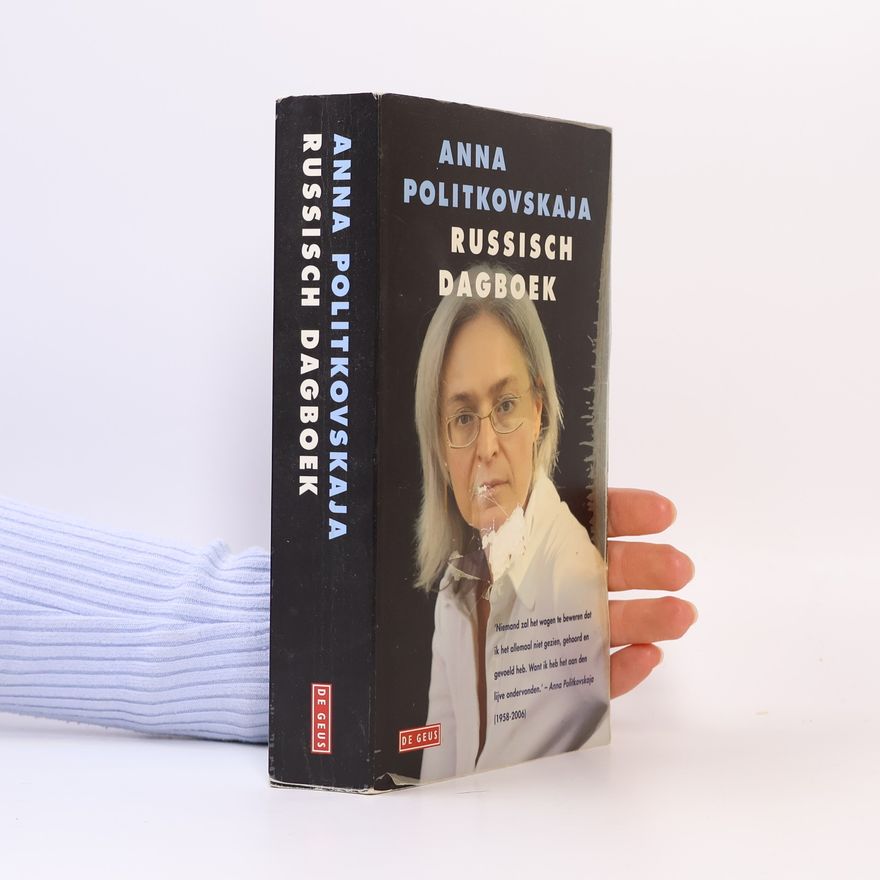 Anna S. Politkovskaja Russisch dagboek