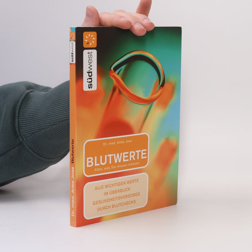Anke Joas Blutwerte