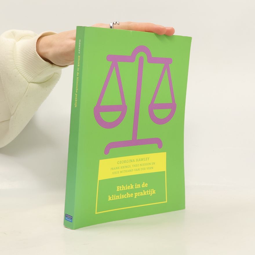 Josje Witkamp-van der Veen Ethiek in de klinische praktijk