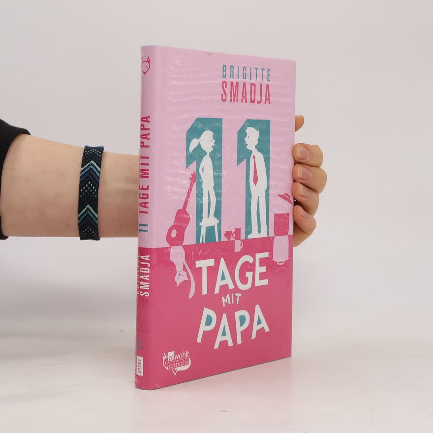 Brigitte Smadja 11 Tage mit Papa