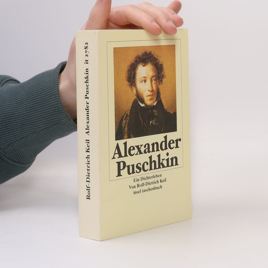 Rolf-Dietrich Keil Insel Taschenbuch - 2782: Puschkin