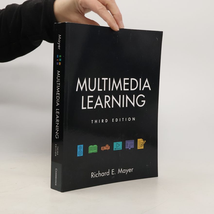 Richard E. Mayer Multimedia Learning