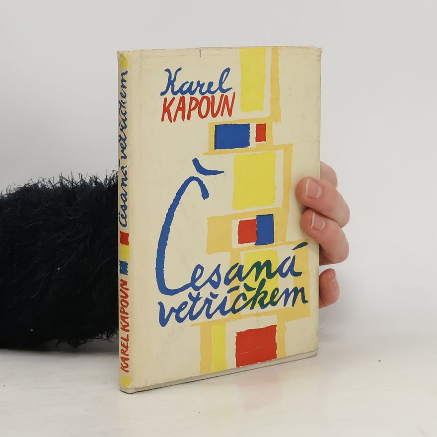 Karel Kapoun Česaná větříčkem