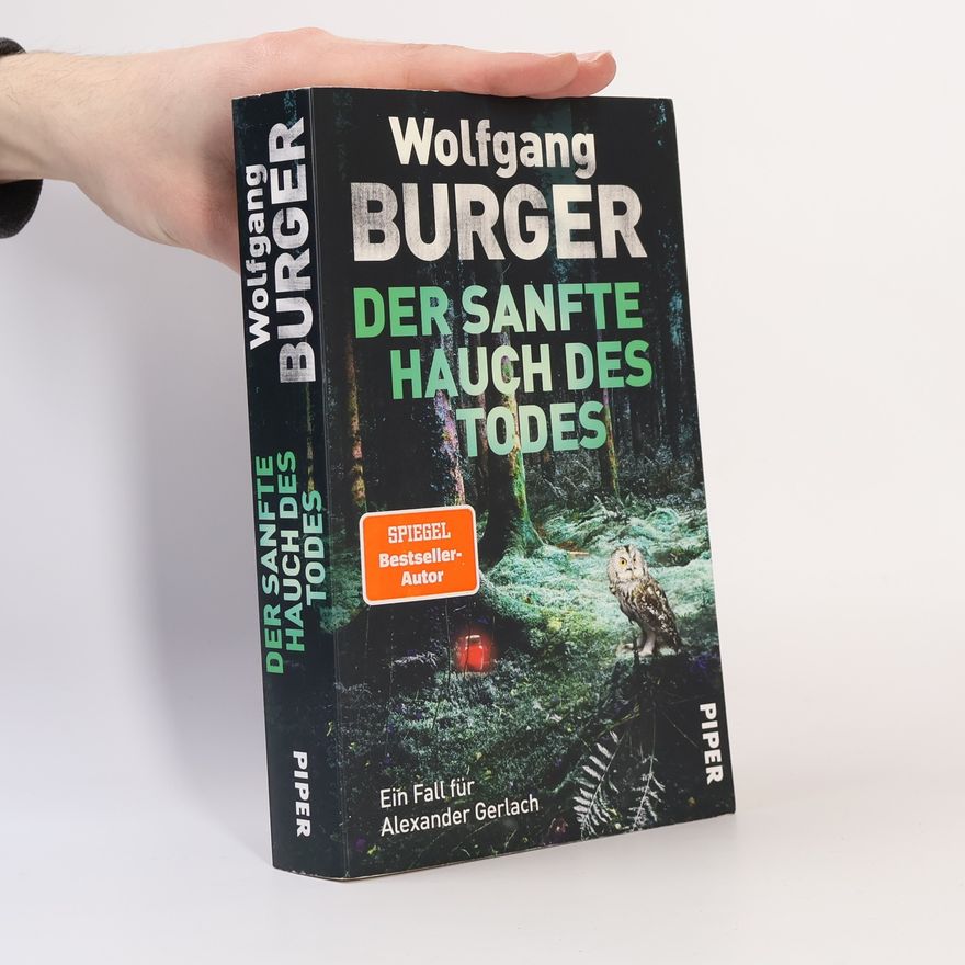 Wolfgang Burger Der sanfte Hauch des Todes