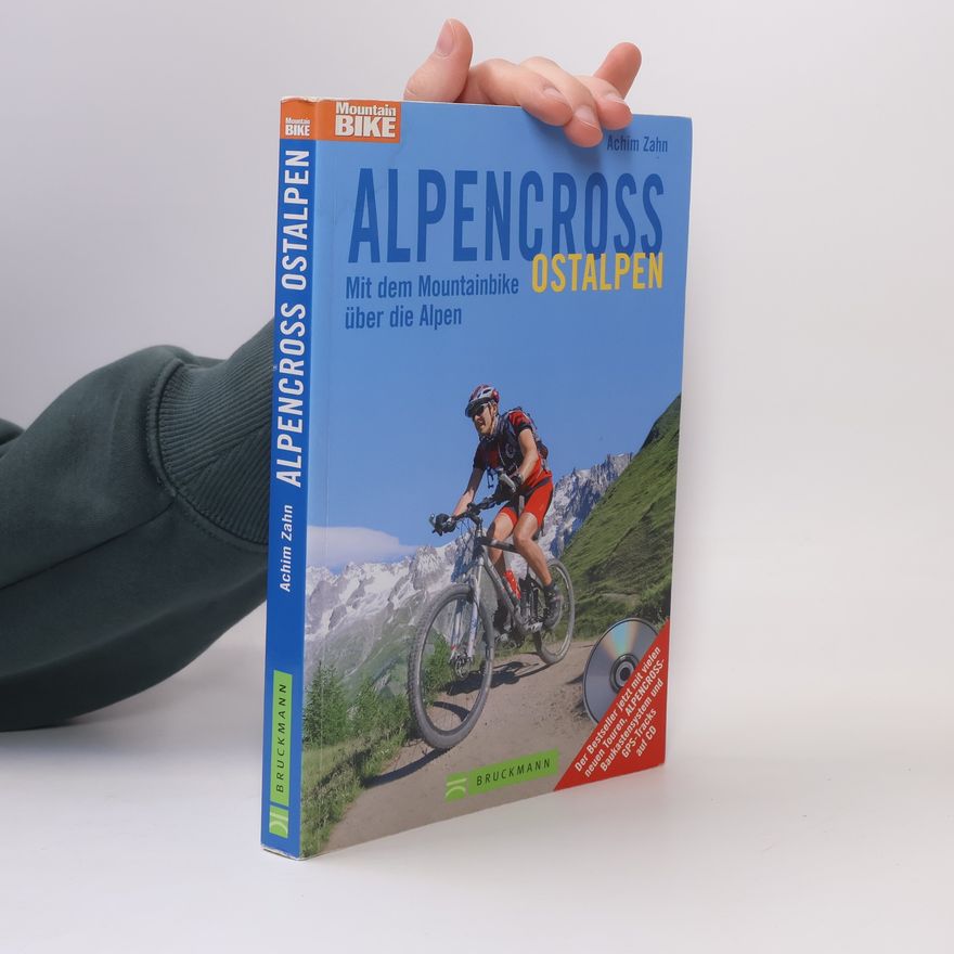 Achim Zahn Alpencross Ostalpen