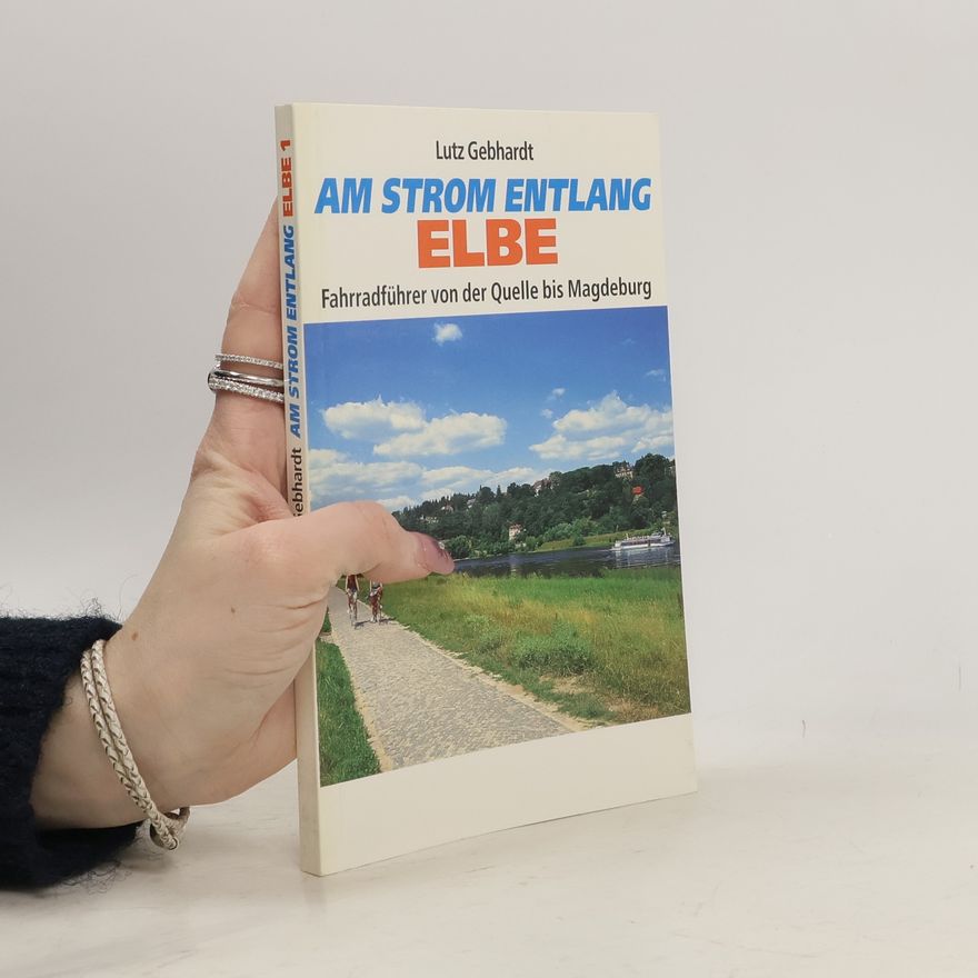 Lutz Gebhardt Am Strom entlang