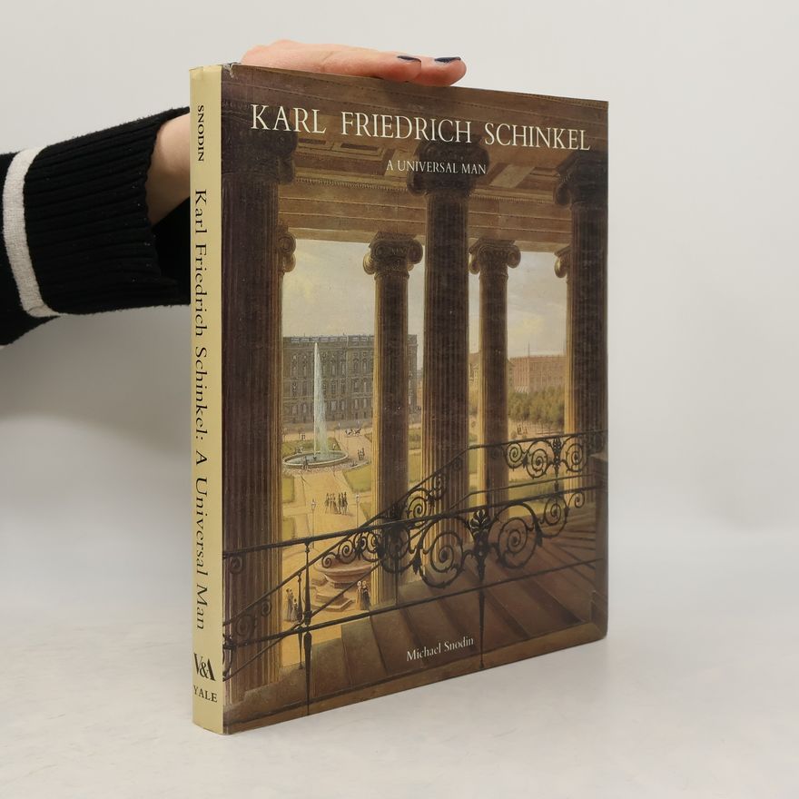 Michael Snodin Karl Friedrich Schinkel