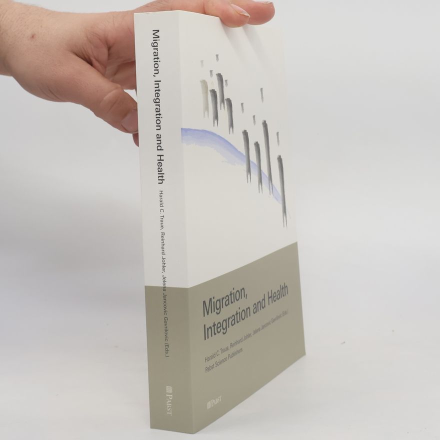 Jelena Jancovic Gavrilovic Migration, Integration, and Health: The Danube Region