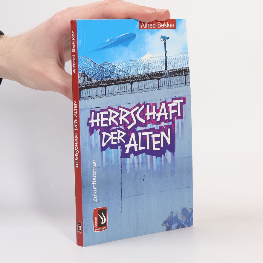 Alfred Bekker Herrschaft der Alten. Zukuftsroman