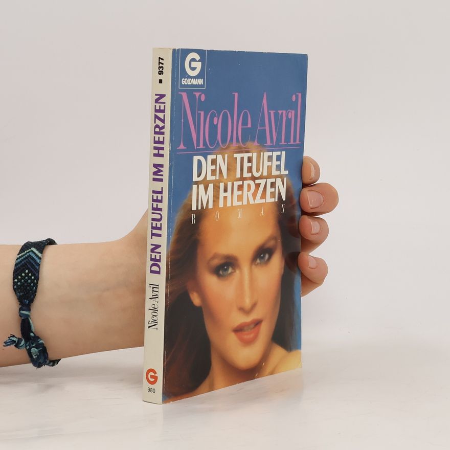 Nicole Avril Den Teufel im Herzen