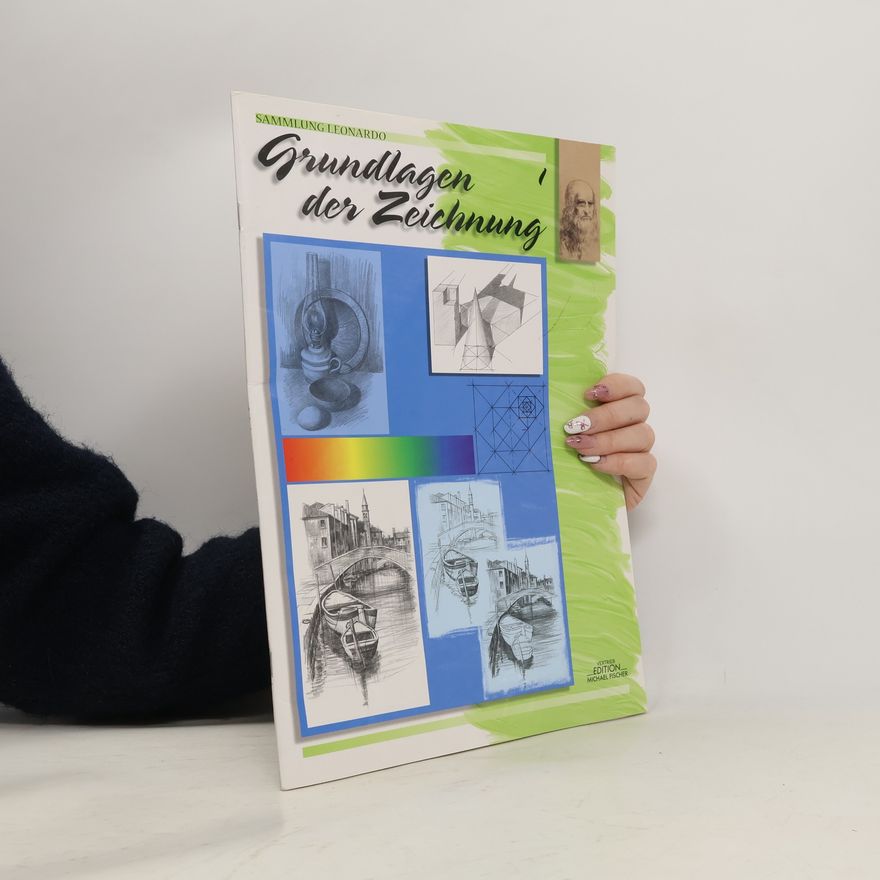 Claus-Gerold Grundig Grundlagen der Zeichnung 1