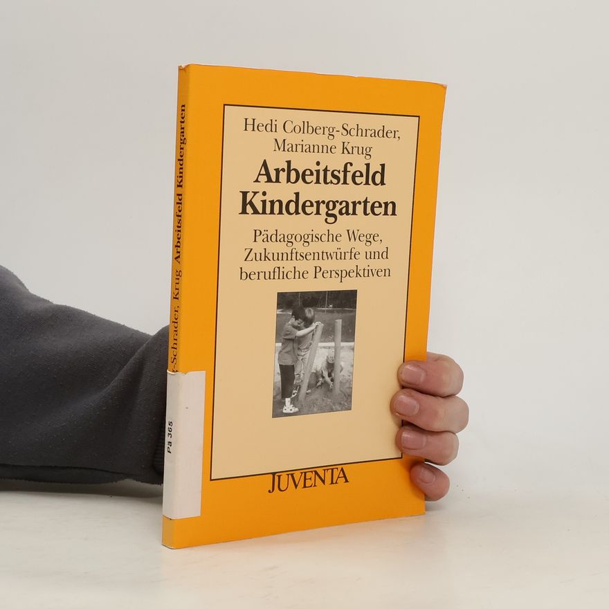 Marianne Krug Arbeitsfeld Kindergarten