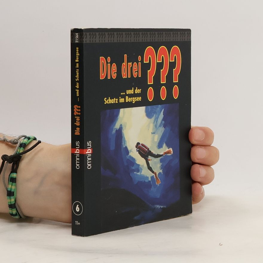 Kolektiv autorů Die drei??? 6. ...und der Schatz im Bergsee