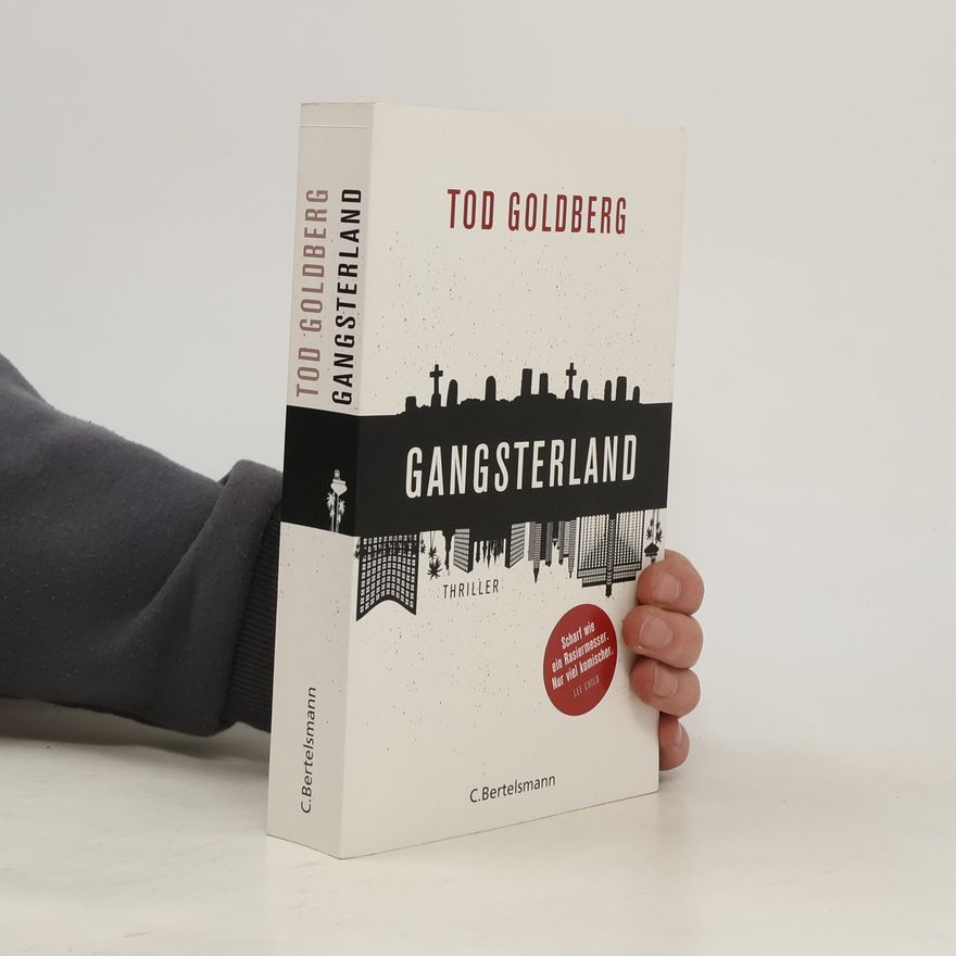 Tod Goldberg Gangsterland