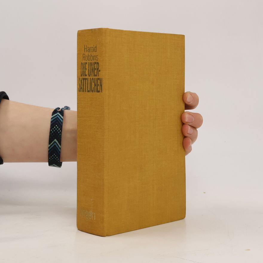 Harold Robbins Die Unersättlichen