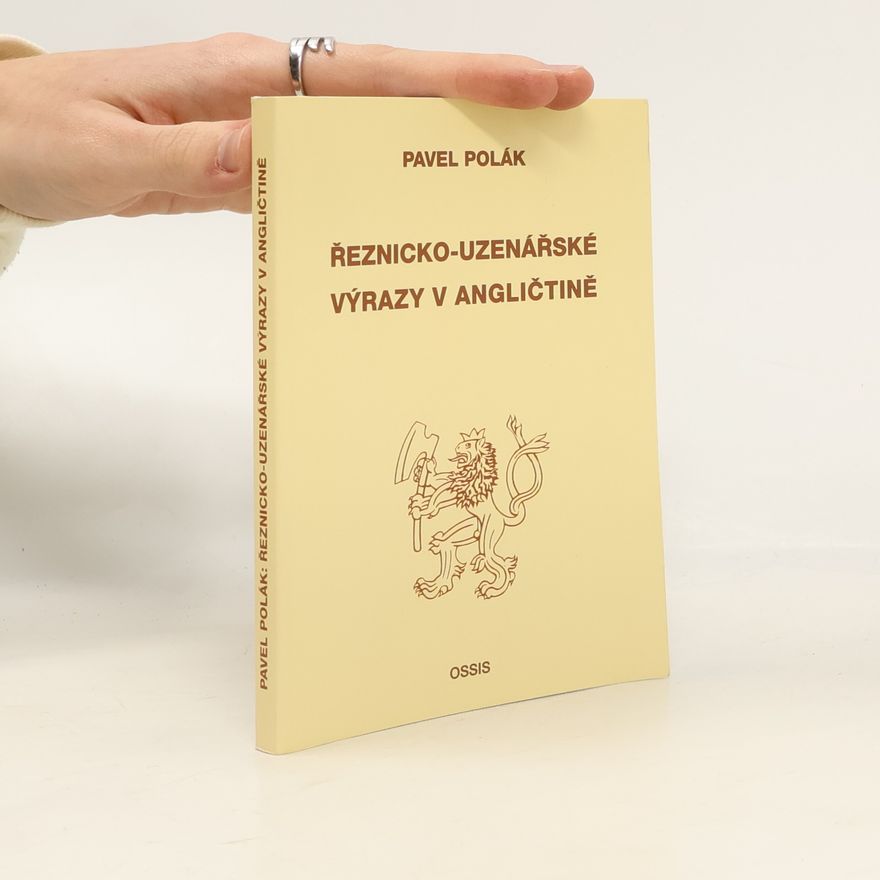 Pavel Polák Řeznicko-uzenářské výrazy v angličtině