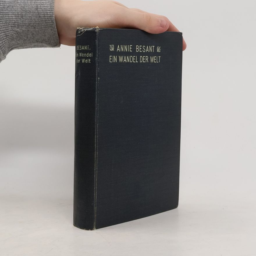 Annie Besant Ein Wandel der Welt