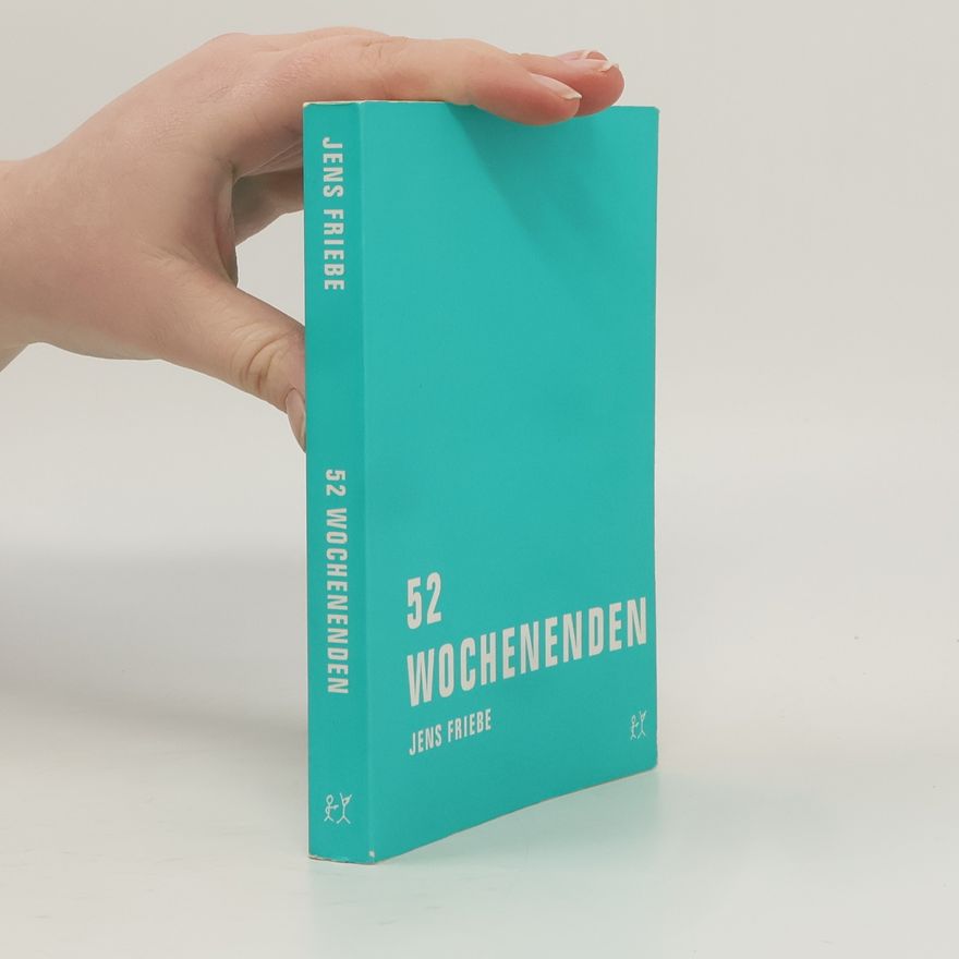 Linus Volkmann 52 Wochenenden: kritische Ausgabe