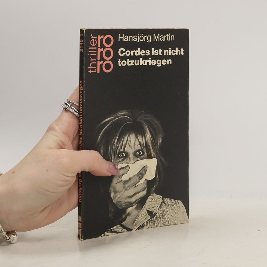 Hansjörg Martin Cordes ist nicht totzukriegen