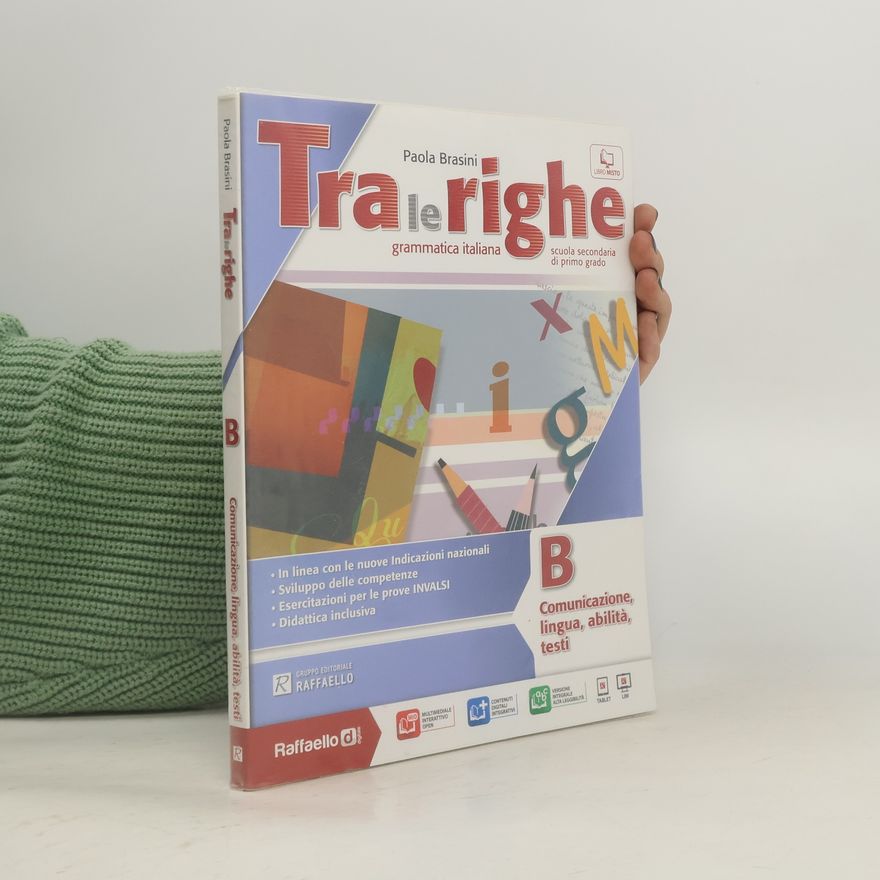 Paola Brasini Tra le righe B. Comunicaone, lingua, abilitá, testi