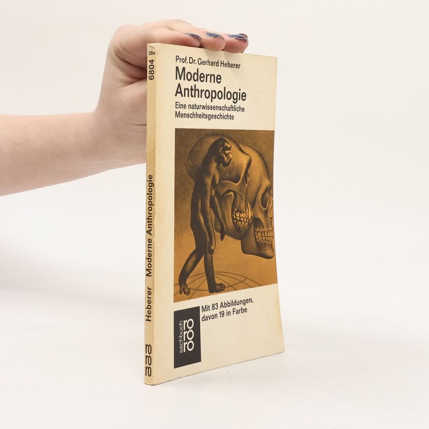 Gerhard Heberer Moderne Anthropologie