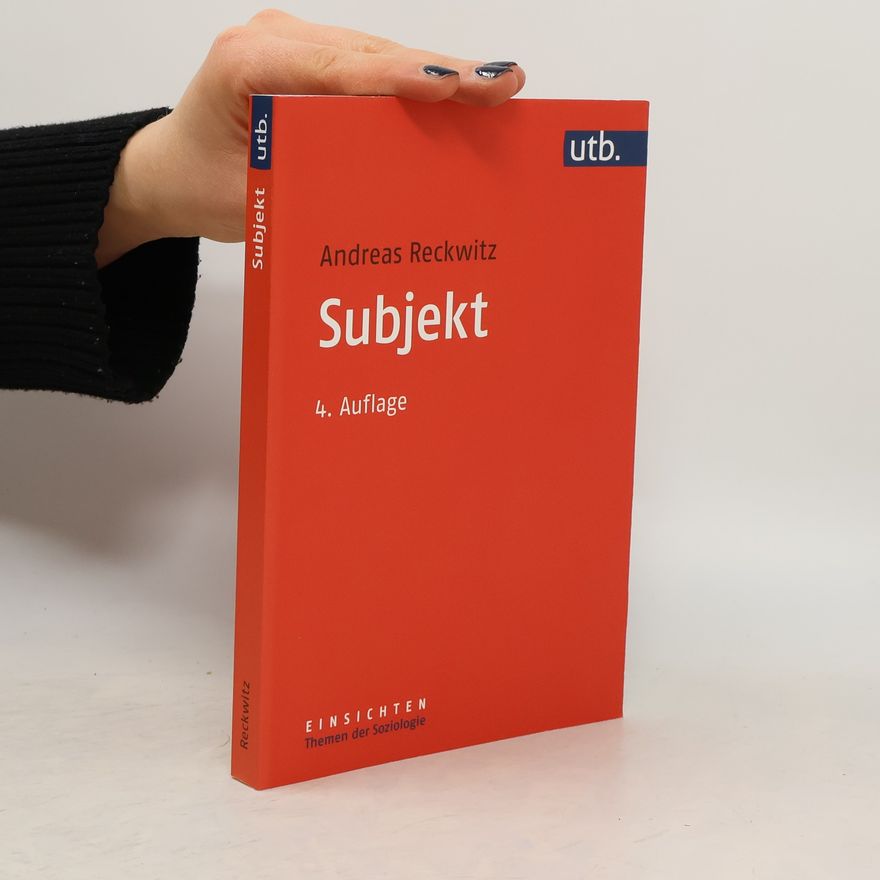 Andreas Reckwitz Subjekt