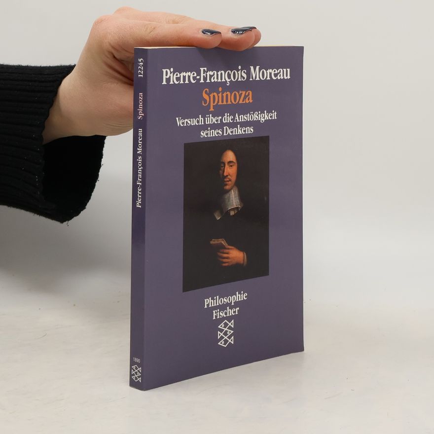 Pierre-François Moreau Spinoza
