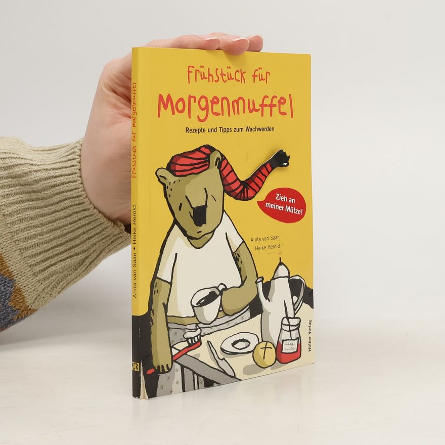 Anita van Saan Frühstück für Morgenmuffel