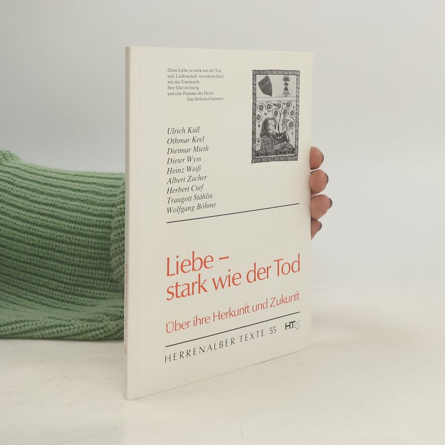 Traugott Stählin Liebe – stark wie der Tod