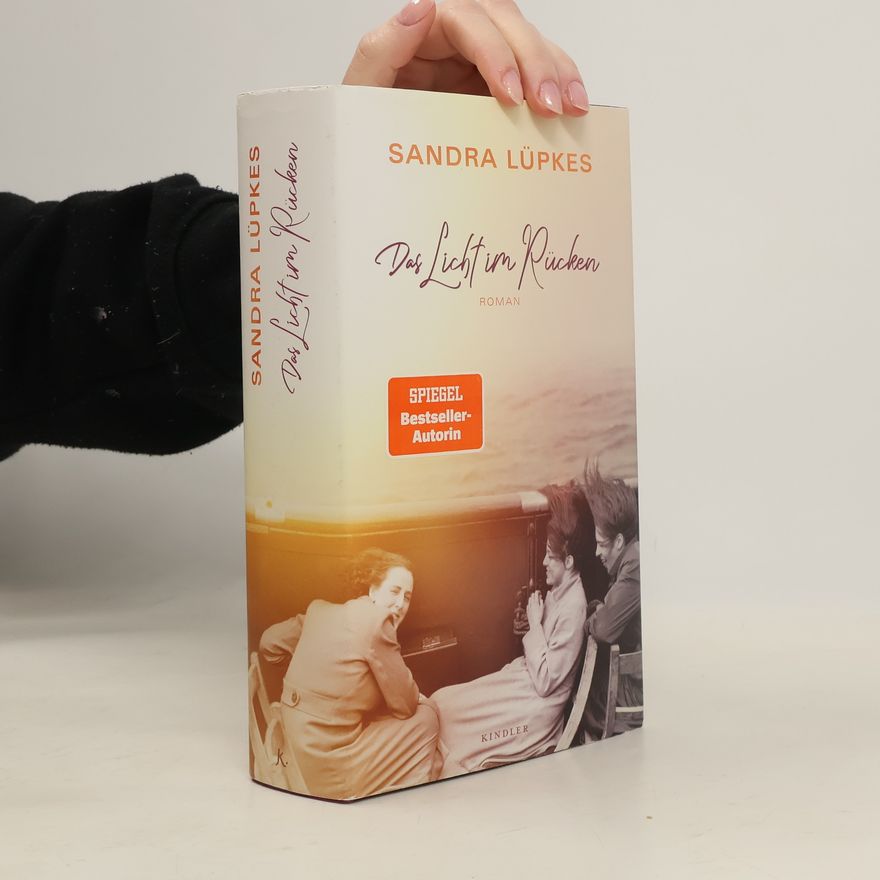 Sandra Lüpkes Das Licht im Rücken