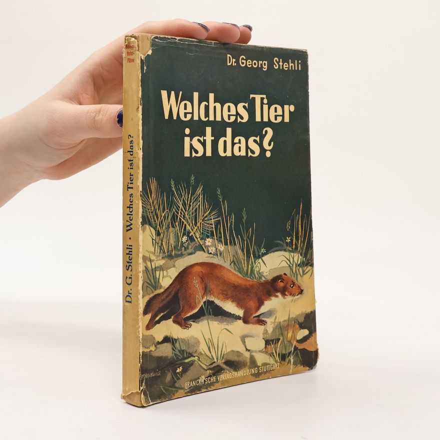 Dr. Georg Stehli Welches Tier ist das?