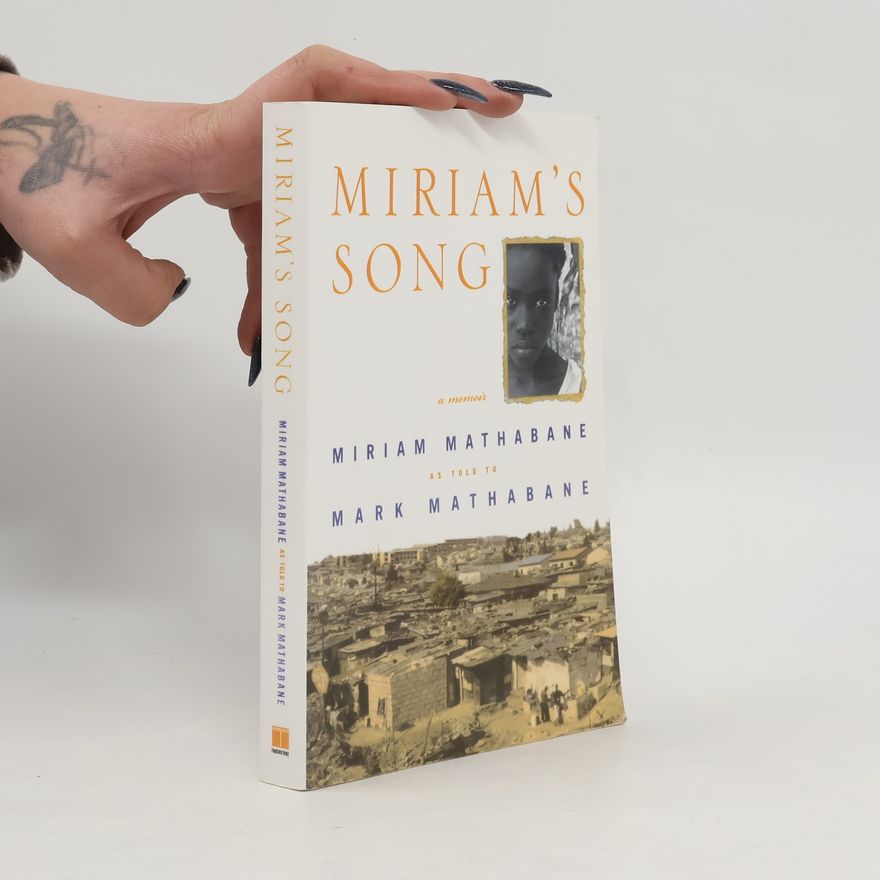 Mark Mathabane Miriam's Song