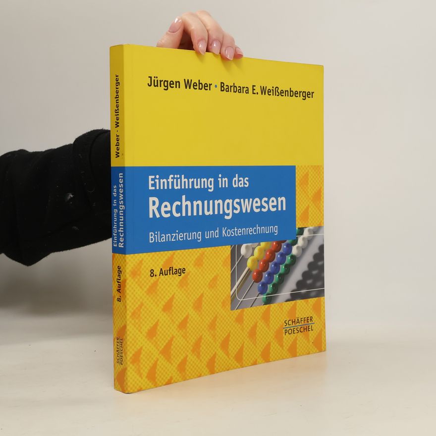 Barbara E. Weißenberger Einführung in das Rechnungswesen