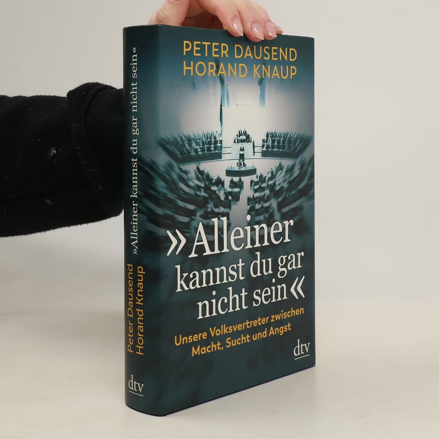 Horand Knaup "Alleiner kannst du gar nicht sein"