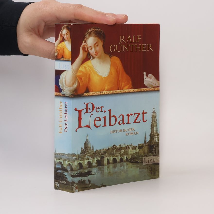 Ralf Günther Der Leibarzt