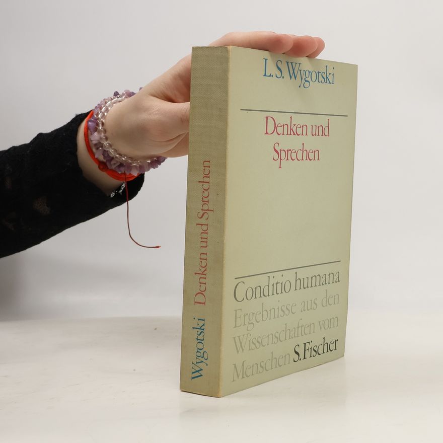 Lev Vygotsky Denken und Sprechen