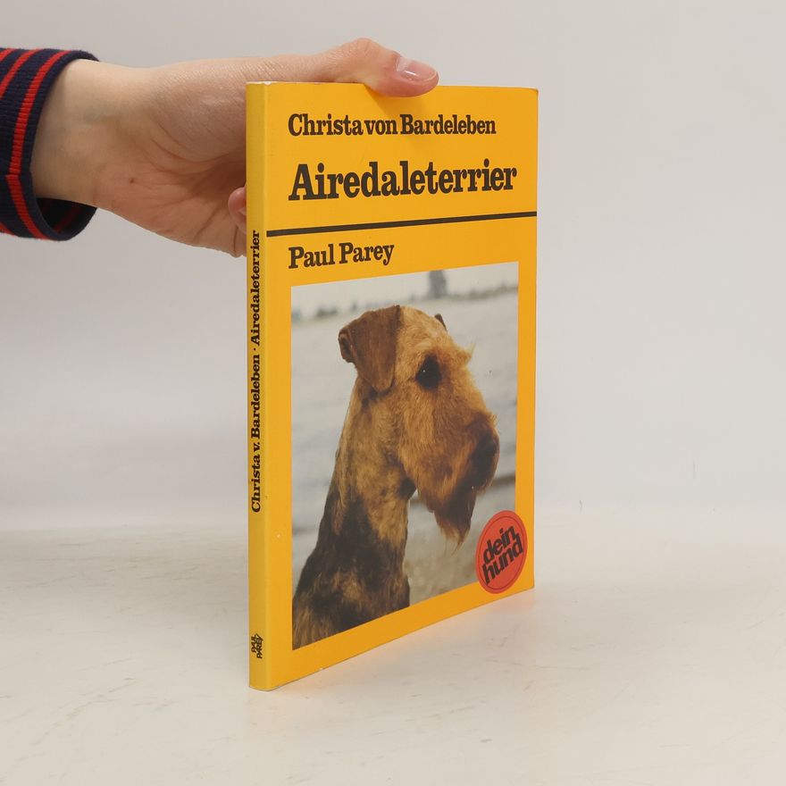 Christa von Bardeleben Airedaleterrier