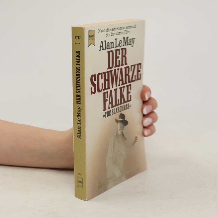 Alan Le May Der schwarze Falke