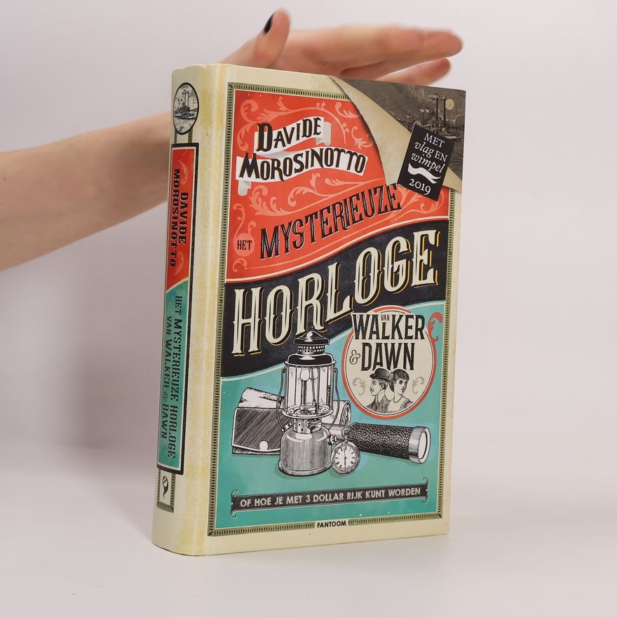 Davide Morosinotto Het mysterieuze horloge van Walker & Dawn