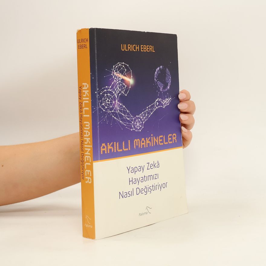 Ulrich Eberl Akıllı makineler