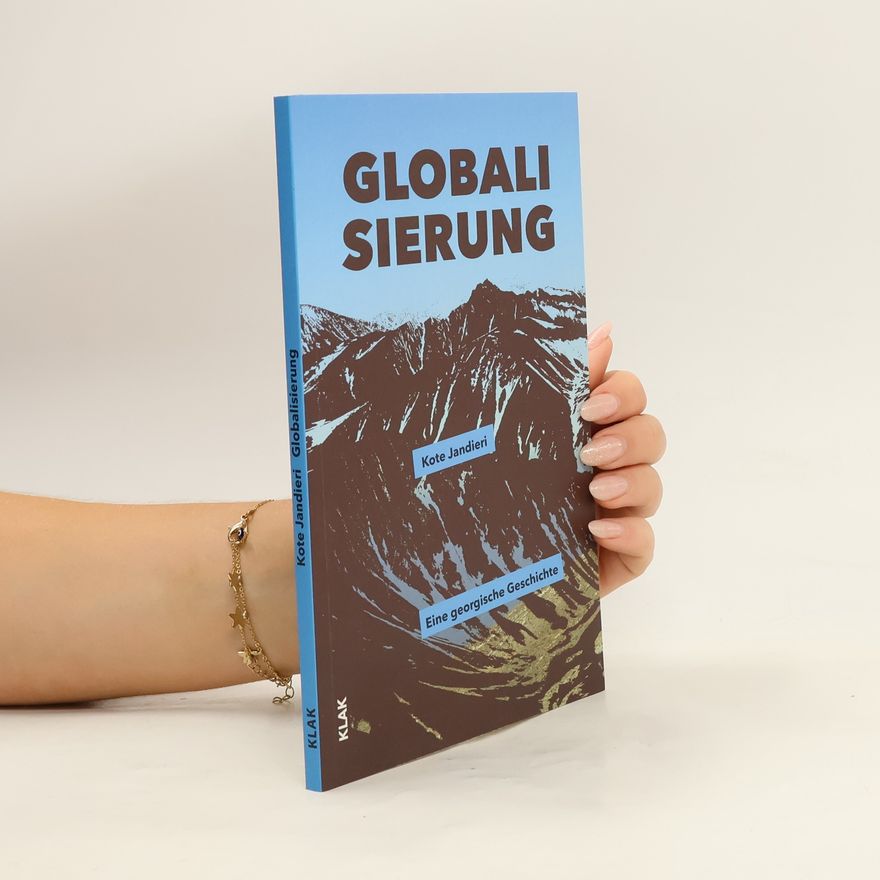 Kote Jandieri Globalisierung