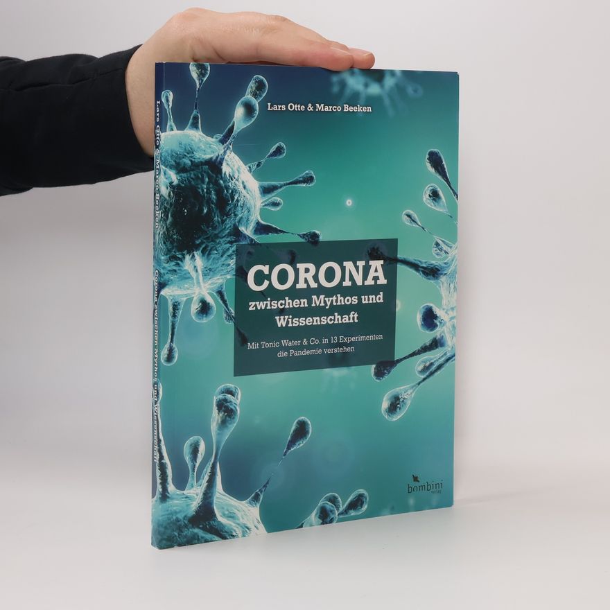 Lars Otte Corona zwischen Mythos und Wissenschaft
